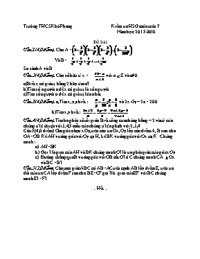 Kiêm tra HSG môn Toan 7 Năm hoc 2015-2016 Trương THCS Kha Phong